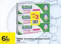 Carrefour maPara parapharmacie Paroex gel dentifrice anti-plaque dentaire gum offre