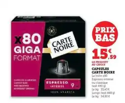 Super U Capsules Carte Noire offre