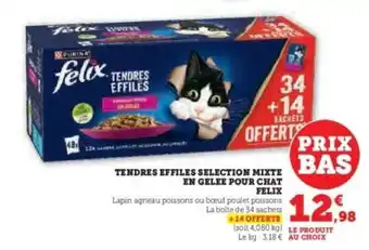 Super U Tendres Effiles Selection Mixte en Gelee pour Chat Felix offre