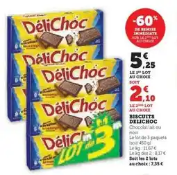 Super U Biscuits DÉLICHOC offre