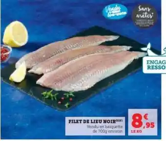 Super U Filet De Lieu Noir offre