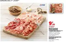 Super U Maxi Plateau Chiffonnade 'Corte del Gusto' offre