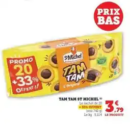 Super U Tam Tam St Michel offre