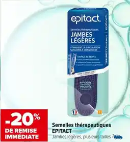 Carrefour maPara parapharmacie Semelles thérapeutiques epitact offre