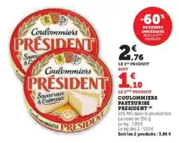 Super U Coulommiers Pasteurisé Président offre