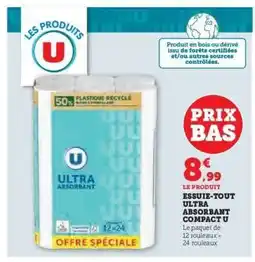 Super U ESSUIE TOUT ULTRA ABSORBANT COMPACT U offre