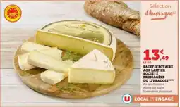 Super U Saint-Nectaire AOP Laitier Société Fromagère du Livradois offre