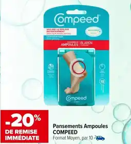 Carrefour maPara parapharmacie Pansements ampoules compeed offre