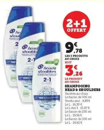Super U Shampooing Head & Shoulders offre