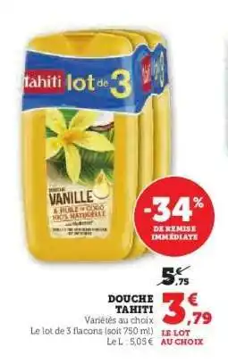 Super U DOUCHE TAHITI offre