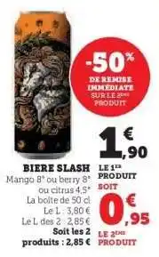 Super U BIÈRE SLASH offre