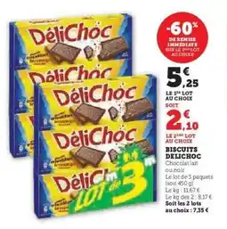 Hyper U Biscuits DÉLICHOC offre