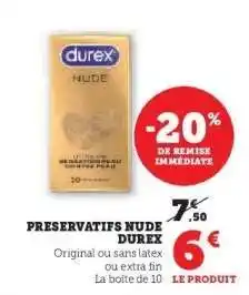Super U Preservatifs Nude Durex offre