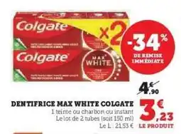 Super U Dentifrice Max White Colgate offre
