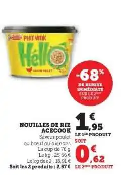 Super U Nouilles de Riz Acecook offre