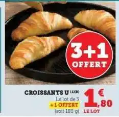 Super U CROISSANTS U offre
