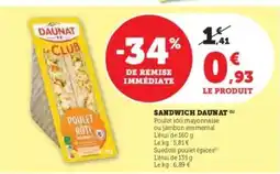 Super U SANDWICH DAUNAT offre