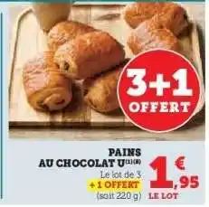 Super U Pains au chocolat offre
