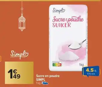 Carrefour Market Sucre en poudre SIMPL offre
