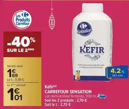 Carrefour Market Kéfir CARREFOUR SENSATION offre