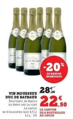 Hyper U Vin Mousseux Duc de Raybaud offre