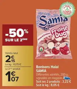 Carrefour Market Bonbons Halal 'Samia' offre