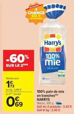 Carrefour Market 100% pain de mie en tranches HARRYS offre