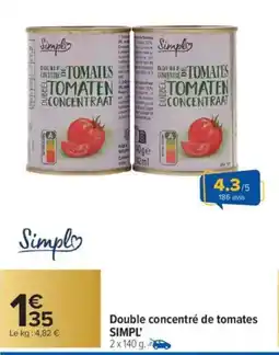 Carrefour Double concentré de tomates simpl offre