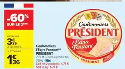 Carrefour Coulommiers L'extra Fondant Président offre