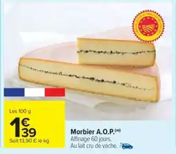 Carrefour Morbier A.O.P offre