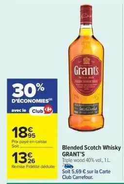 Carrefour Market Blended Scotch Whisky Grant's offre