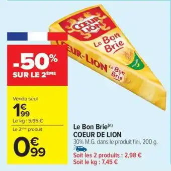 Carrefour Le Bon Brie Coeur De Lion offre