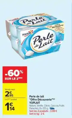 Carrefour Perle de lait Offre Découverte YOPLAIT offre