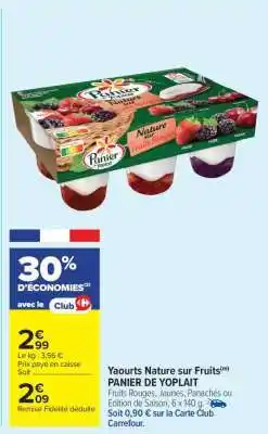 Carrefour Yaourts Nature sur Fruits PANIER DE YOPLAIT offre