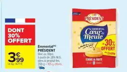 Carrefour Emmental Président offre