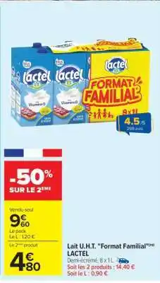 Carrefour Lait U.H.T. Format Familial offre