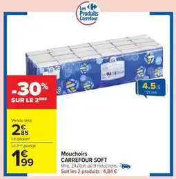 Carrefour Market Mouchoirs CARREFOUR SOFT offre