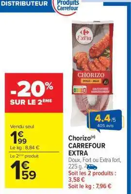 Carrefour Market Chorizo Carrefour Extra offre