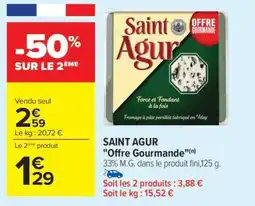 Carrefour SAINT AGUR Offre Gourmande offre