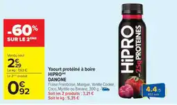 Carrefour Yaourt protéiné à boire HIPRO DANONE offre