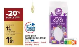 Carrefour Sucre glace CARREFOUR CLASSIC' offre