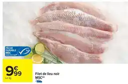 Carrefour Filet de lieu noir MSC offre