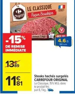 Carrefour Steaks hachés surgelés CARREFOUR ORIGINAL offre