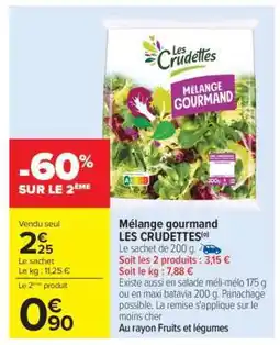 Carrefour Mélange Gourmand Les Crudettes offre