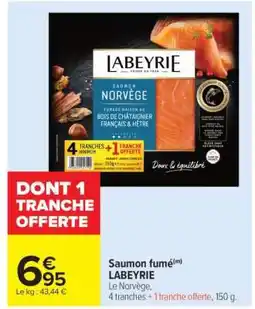 Carrefour SAUMON FUMÉ LABEYRIE offre