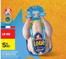 Carrefour Poulet FERMIER Label Rouge offre