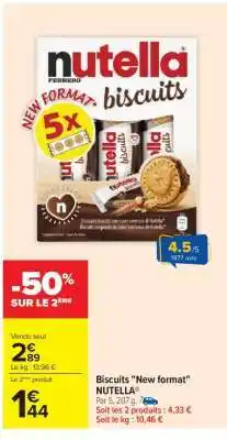 Carrefour Biscuits New format NUTELLA offre