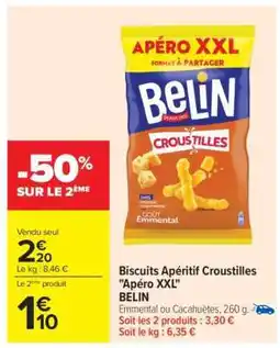 Carrefour Biscuits Apéritif Croustilles Apéro XXL BELIN offre