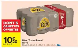 Carrefour Bière Format Promo LEFFE offre