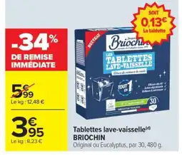 Carrefour Tablettes lave-vaisselle BRIOCHIN offre